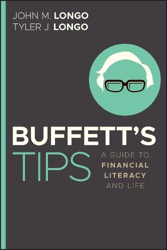 Buffett's Tips: A Guide to Financial Literacy and Life