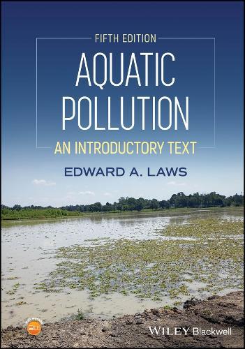 Aquatic Pollution: An Introductory Text