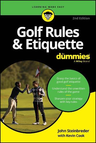 Golf Rules & Etiquette For Dummies