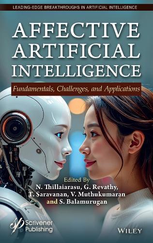 Affective Artificial Intelligence: Concepts, Applications, and Case Studies