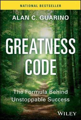 Greatness Code: The Formula Behind Unstoppable Success