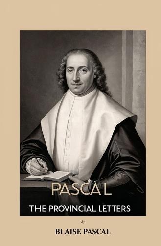Pascal The Provincial Letters