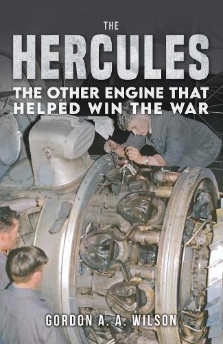 The Hercules: The Other Engine that helped Win the War