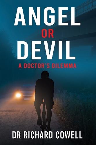 Angel or Devil: A Doctor's Dilemma