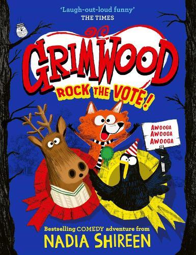 Grimwood: Rock the Vote!: the perfect laugh-out-loud winter read!