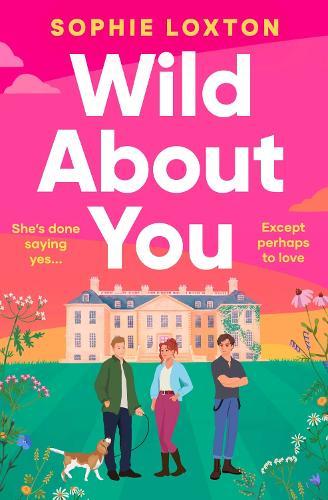 Wild About You: 'The perfect comfort read' Laura Wood
