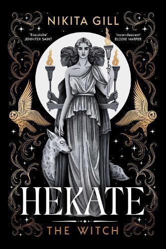 Hekate: The Instant Sunday Times Bestseller from popular poet, Nikita Gill