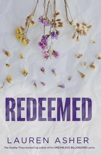 Redeemed: From the Sunday Times bestseller comes the iconic fake dating Formula 1 sports romance