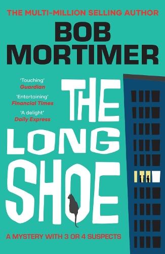 The Long Shoe: The new novel from multi-million selling author
