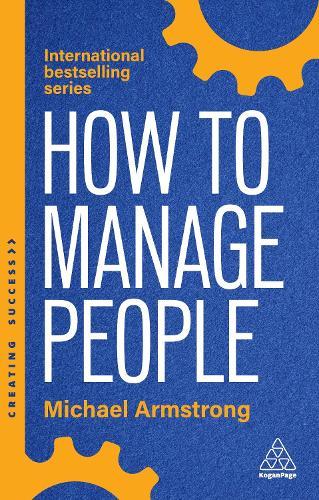 How to Manage People: Fast, Effective Management Skills that Really Get Results