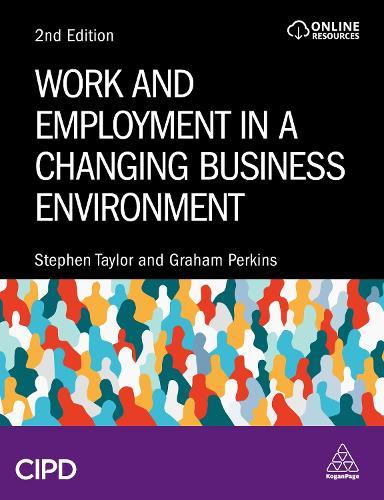 Work and Employment in a Changing Business Environment
