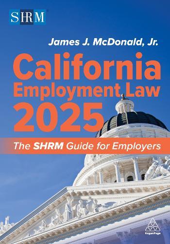 California Employment Law 2025: The SHRM Guide for Employers
