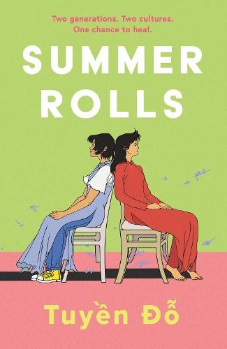 Summer Rolls: The epic, heartwarming, page-turning debut novel