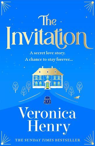 The Invitation: The enchanting and irresistibly romantic new novel from the bestselling author!