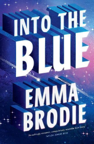 Into the Blue: The angsty and heartwrenching will-they-won't-they love story full of yearning loved by Taylor Jenkins Reid