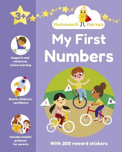 Homework Heroes: My First Numbers: With 200 Reward Stickers