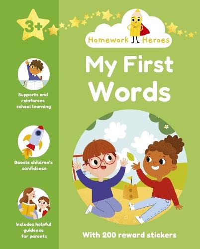 Homework Heroes: My First Words: With 200 Reward Stickers