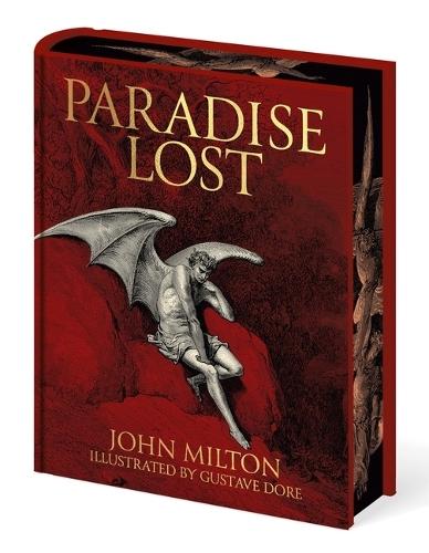 Milton's Paradise Lost: Illustrated by Gustave Doré