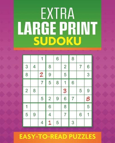 Extra Large Print Sudoku: Easy to Read Puzzles