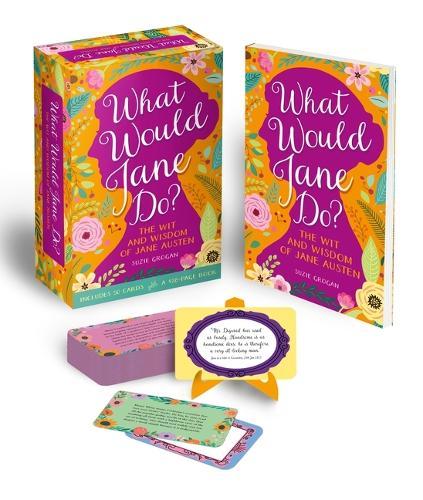 What Would Jane Do?: The Wit and Wisdom of Jane Austen: Book and Card Deck