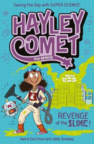 Hayley Comet, Kid Genius: Revenge of the Slime!