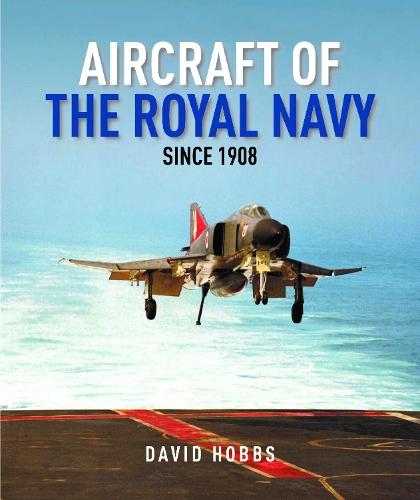 Aircraft of the Royal Navy: since 1908