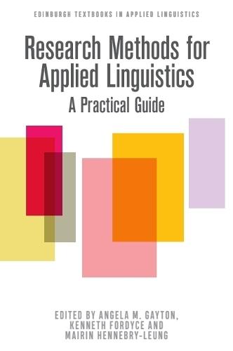 Research Methods for Applied Linguistics: A Practical Guide