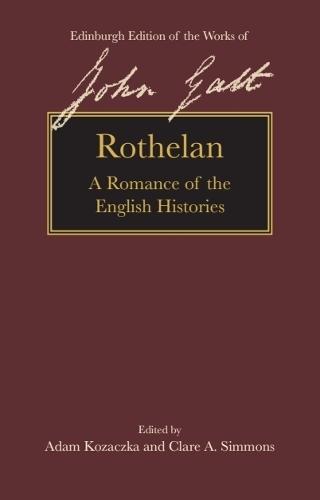 Rothelan: A Romance of the English Histories