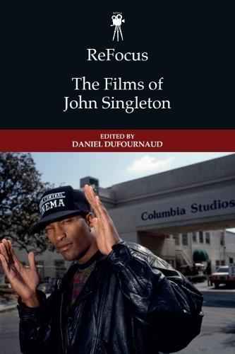 ReFocus: The Films of John Singleton