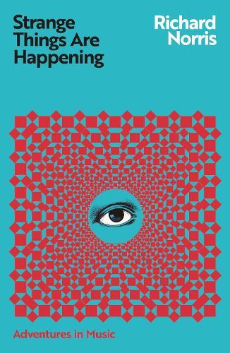 Strange Things Are Happening