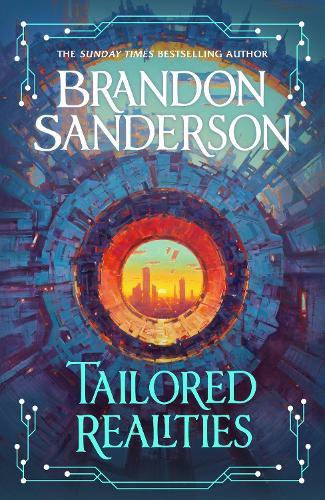 Tailored Realities: A brand-new collection of short fiction from the biggest name in fantasy