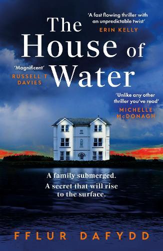 The House of Water: a captivating and addictive domestic thriller with an unforgettable twist