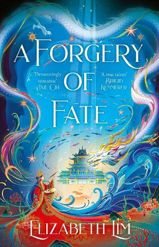 A Forgery of Fate: the New York Times bestselling romantic fantasy standalone