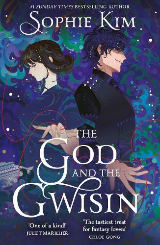 The God and the Gwisin: The much anticipated, page-turning sequel to The God and the Gumiho