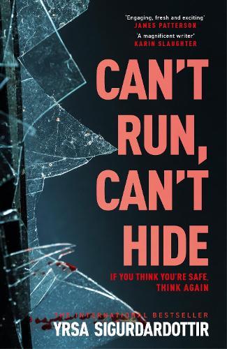 Can't Run, Can't Hide: The gripping and terrifying new novel for fans of Stephen King