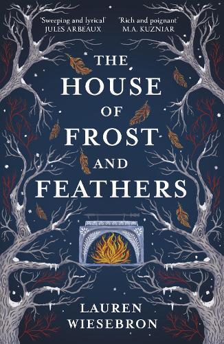 The House of Frost and Feathers: The Sunday Times bestselling magical Slavic folktale retelling
