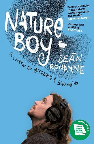 Nature Boy: A journey of birdsong and belonging