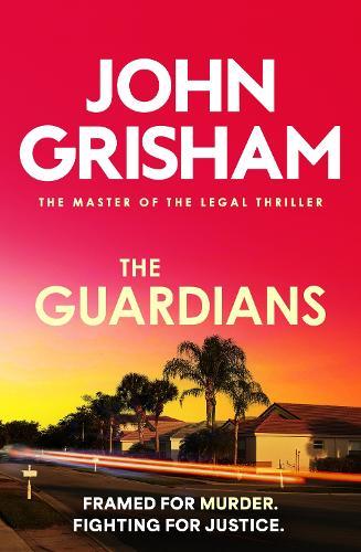 The Guardians: The heart-stopping crime thriller from the number 1 Sunday Times bestselling author