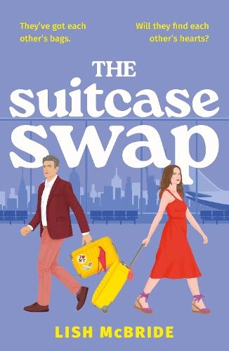 The Suitcase Swap: the perfect second chance romance - for book clubs and those looking for love again