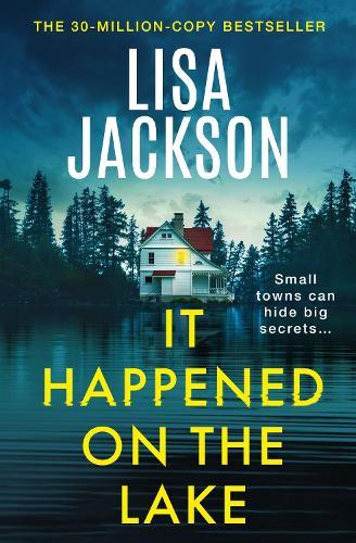 It Happened on the Lake: The new twisty and unputdownable crime thriller for 2026 from the bestselling author