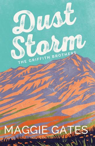Dust Storm: A single-dad, cowboy western romance with reverse grumpy sunshine characters – your next wild romance read
