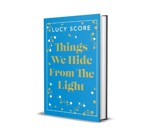 Things We Hide From The Light: the Sunday Times bestseller and TikTok sensation – Lucy's new book Story of My Life is out now!