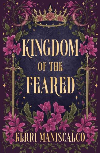 Kingdom of the Feared: the addictive and intoxicating fantasy romance finale to the Kingdom of the Wicked series (Kingdom of the Wicked Book 3)