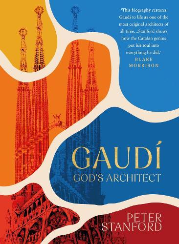 Gaudi: God's Architect