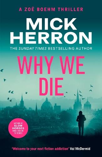 Why We Die: Zoë Boehm Thriller 3