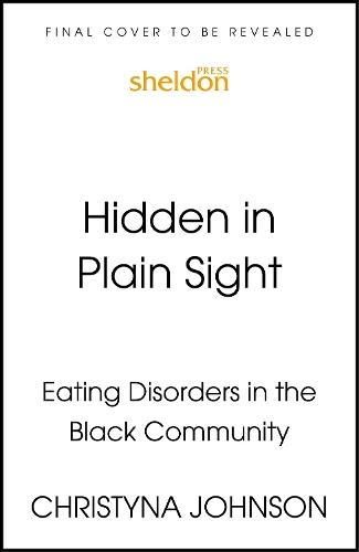 Hidden in Plain Sight: Eating Disorders in the Black Community