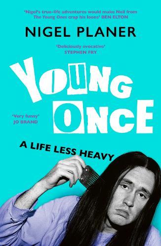 Young Once: A Life Less Heavy