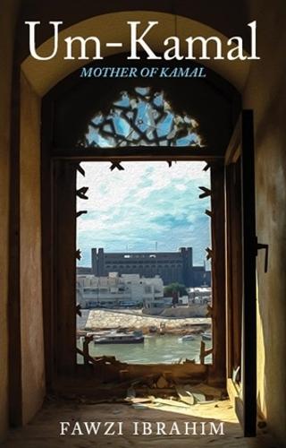 Um-Kamal: Mother of Kamal