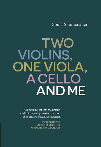 Two Violins, A Viola, One Cello and Me