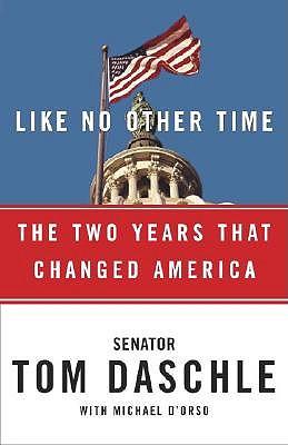 Like No Other Time: The Two Years That Changed America